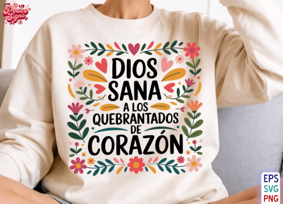 Dios Sana Los Quebrantados Embroidery Design