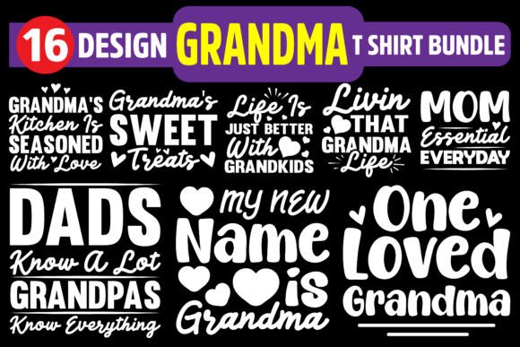 Grandma Quotes SVG Bundle – Graphics for T-Shirt Designs