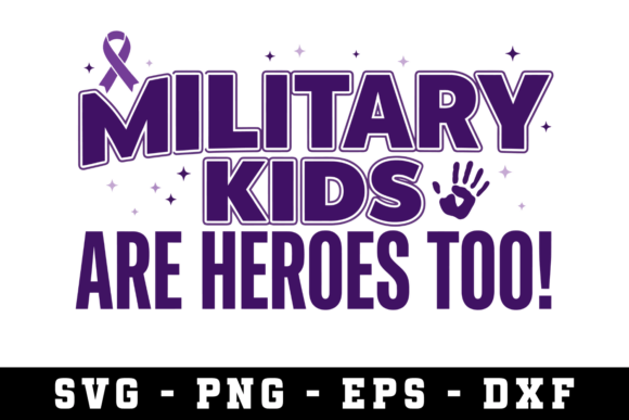 Heroes in Every Detail: Military Kids Are Heroes Too Svg