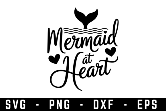 Mermaid at Heart Svg Graphics for Crafts